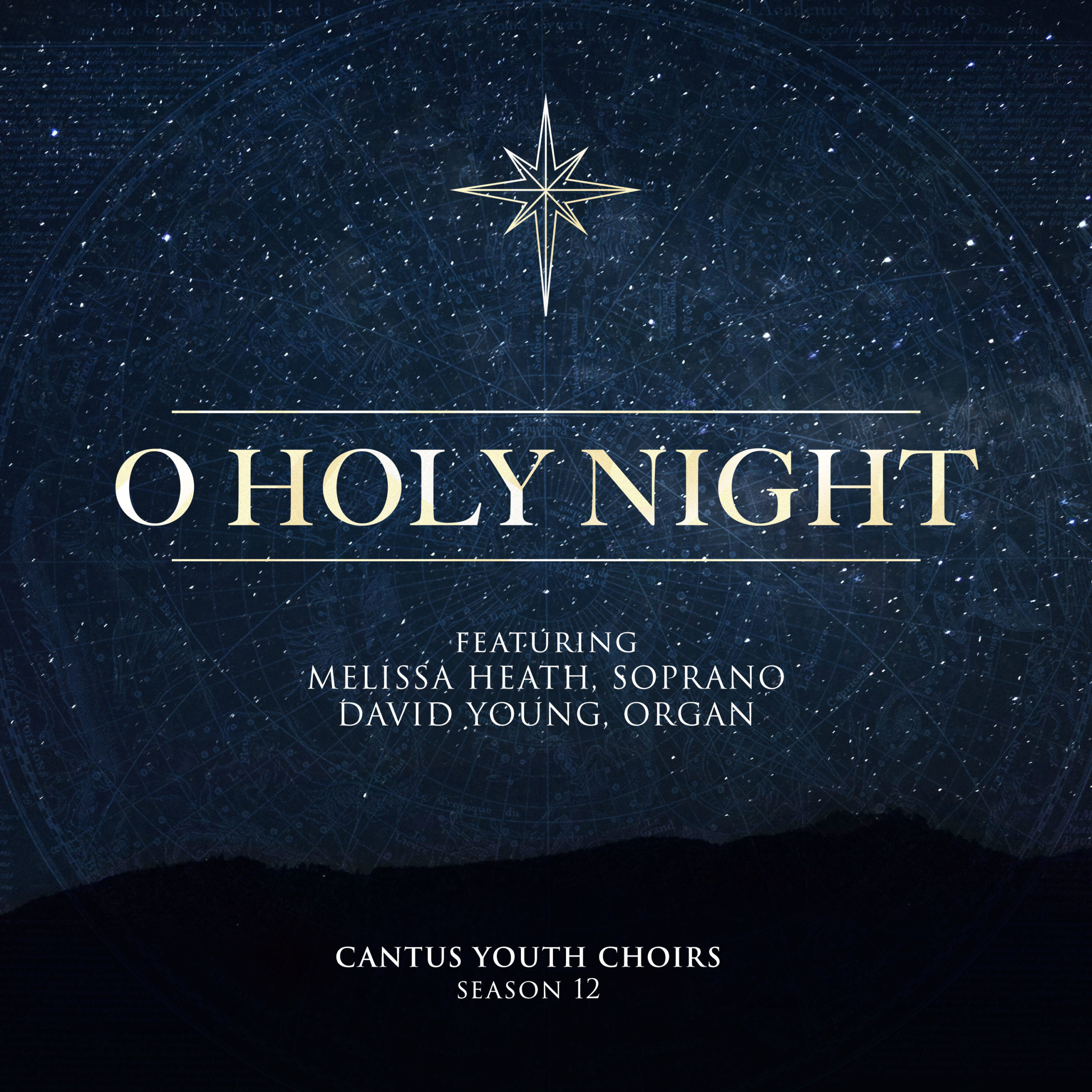O Holy Night (ft. Melissa Heath) - Cantus Youth Choirs